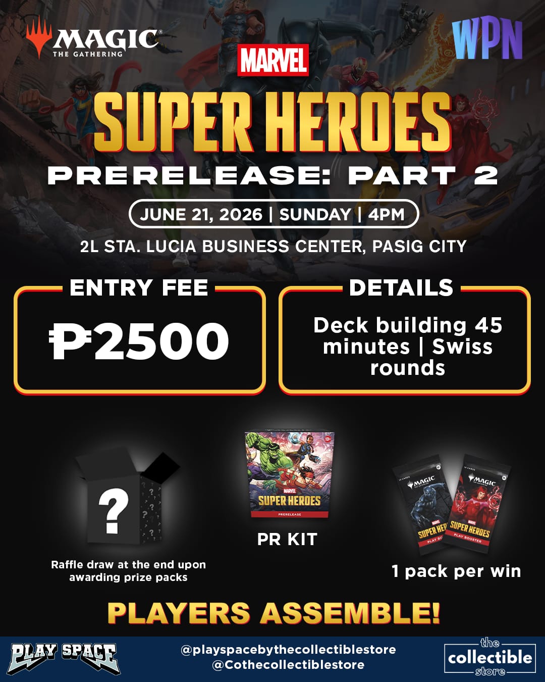 Ticket: Marvel Superheroes Pre-Release Event Part 2 - 21 Jun 2026 at 04:00 PM