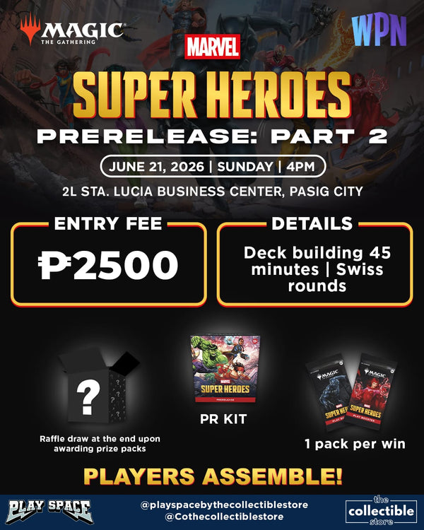 Ticket: Marvel Superheroes Pre-Release Event Part 2 - 21 Jun 2026 at 04:00 PM